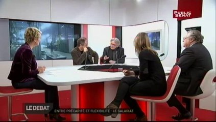LE DEBAT,Entre précarité et flexibilité : le salariat