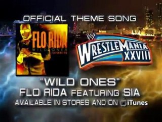 WWE confirms as the official theme song of Wrestlemania 28 is ,,Wild Ones''