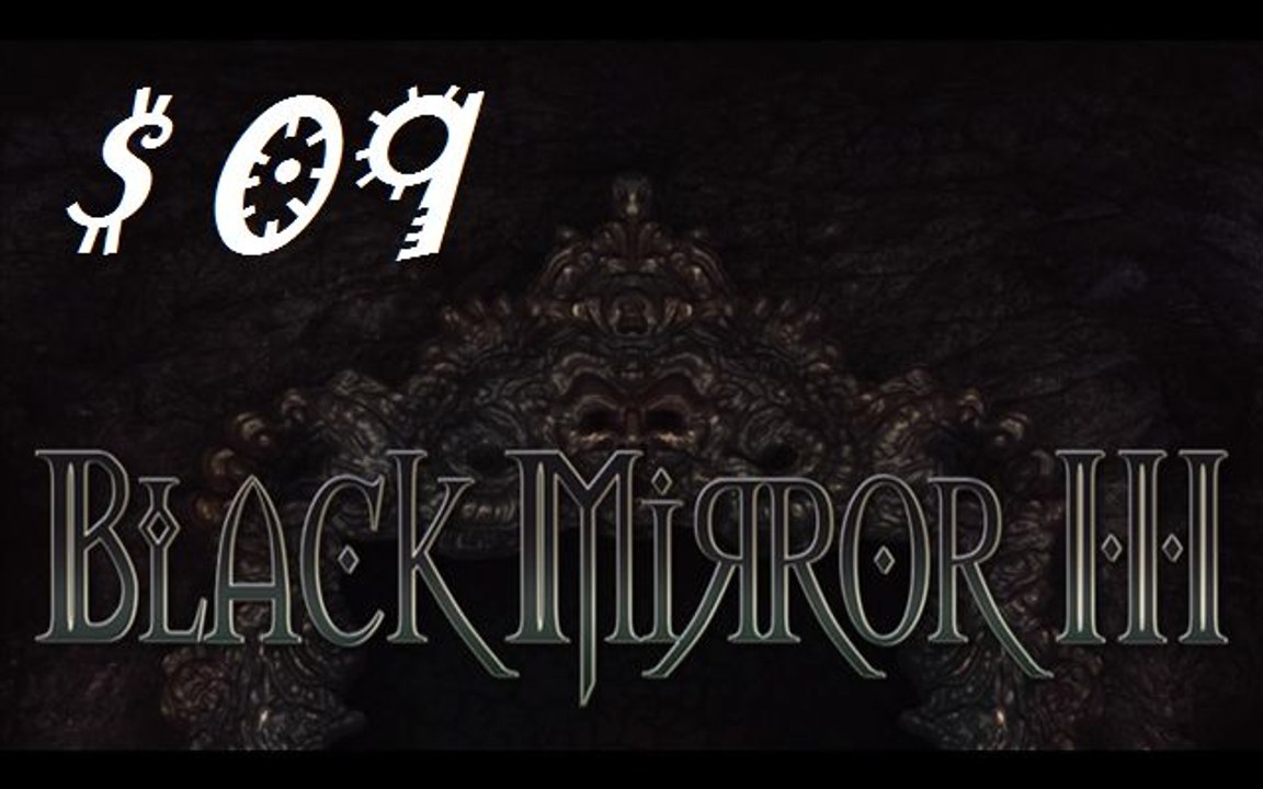 [Walkthrough] Black mirror III FR Chap III (3)