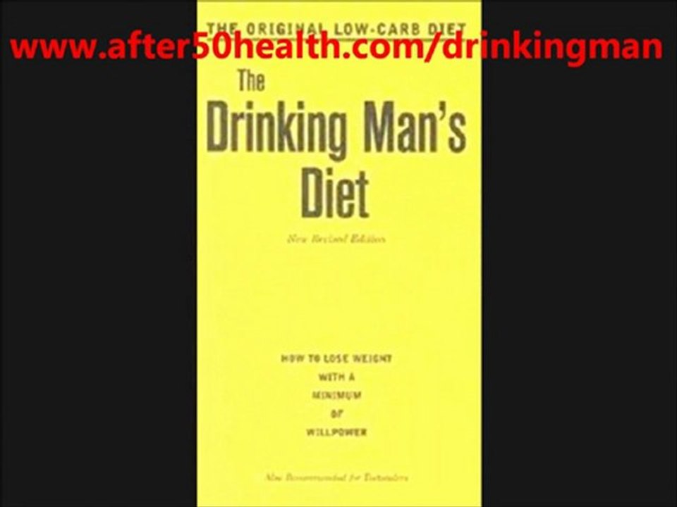 The Drinking Man's Diet How to Lose Weight with a Minimum of Wil