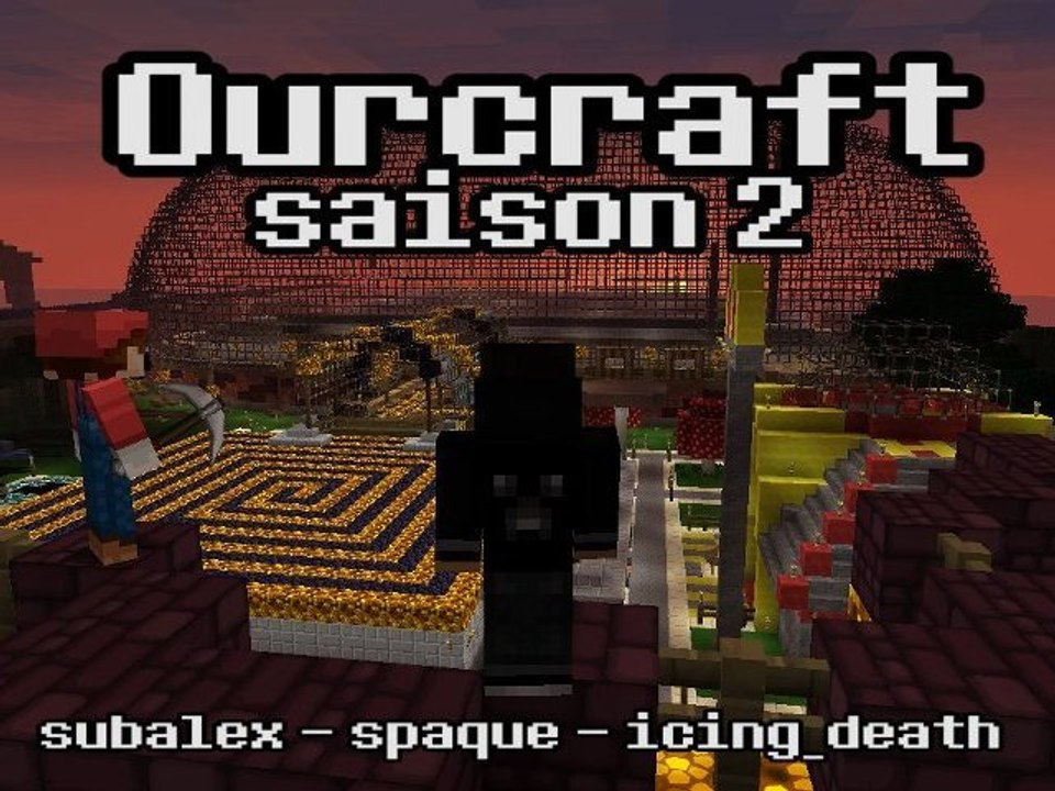 Ourcraft : saison 2 - Teaser