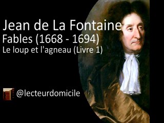 Fables de La Fontaine - Le loup et l'agneau