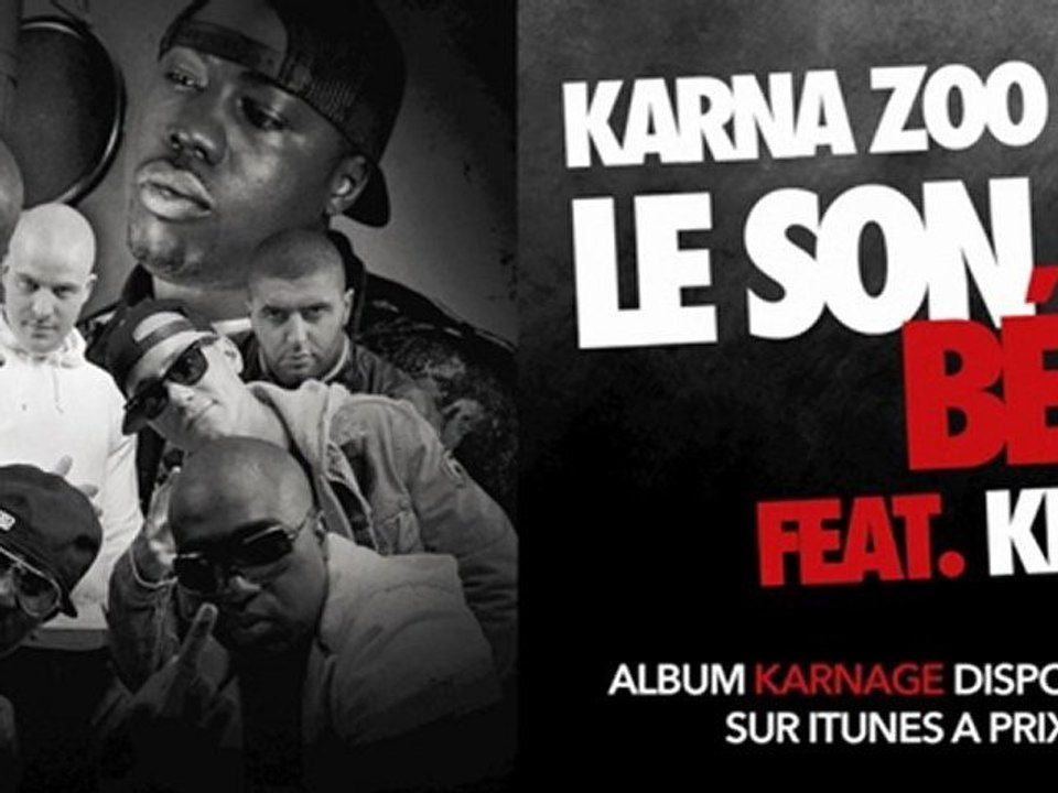 Karna Zoo - Le Son Du Béton Feat. Kennedy - www.KarnaZoo.com
