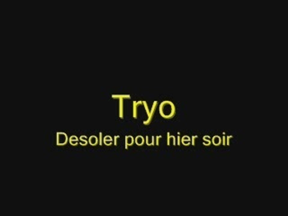 Desoler pour hier soir