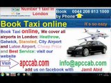Cabs from & To Heathrow, call, 0208 813 1000