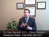Help and Treat  Headaches in Irvine with Dr. Dan Kempff