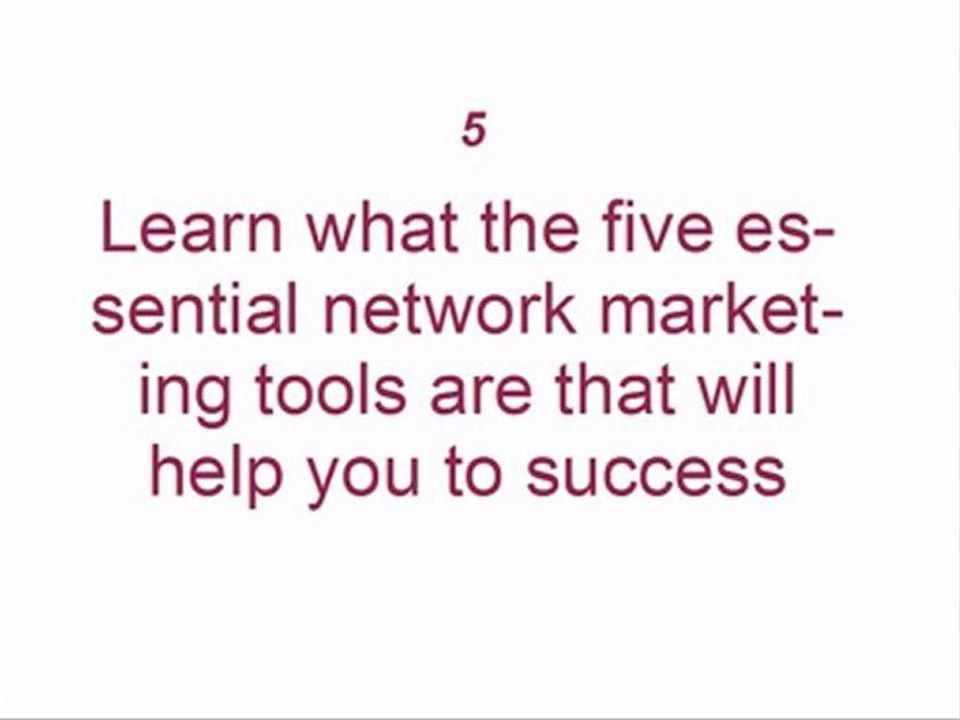 Five Essential Network Marketing Tools That You Need Today