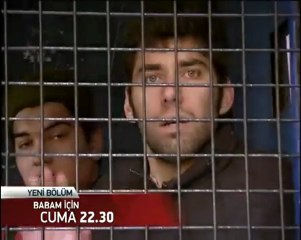 Babam İçin 10. Bölüm Fragmanı