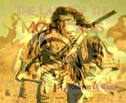 Bsharry & Tavanti - The Last Of The Mohicans (Onlyver Dj Remix)-PREVIEW