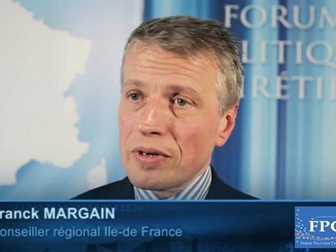 Interview de M. Franck Margain - Conseiller Régional Ile de France au Forum Politique Chrétien le 21 Janvier 2011