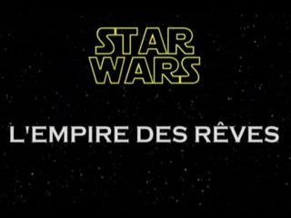 star wars, l'empire des reves (1)