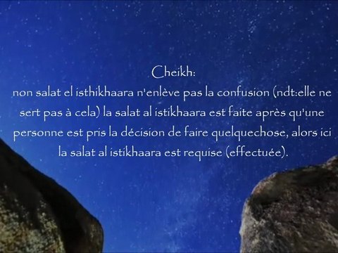 Salat al istikhaara (prière de consultation) - Cheikh al Albany رحمه الله