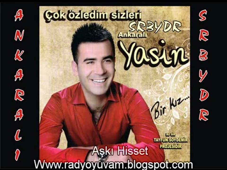 AnkaraLı Yasin 2011 Bide Seviyom Dedi