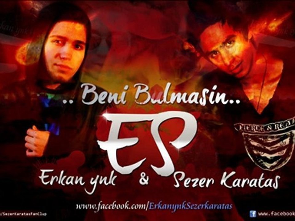 ES ( Erkan ynk & Sezer Karataş ) - Beni Bulmalısın