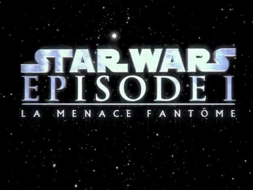 Star Wars Episode 1 : La Menace Fantôme 3D - Bande-Annonce / Trailer VF