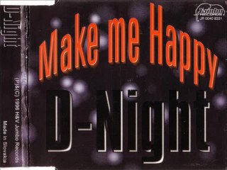 D-NIGHT - Make me happy (extended version)