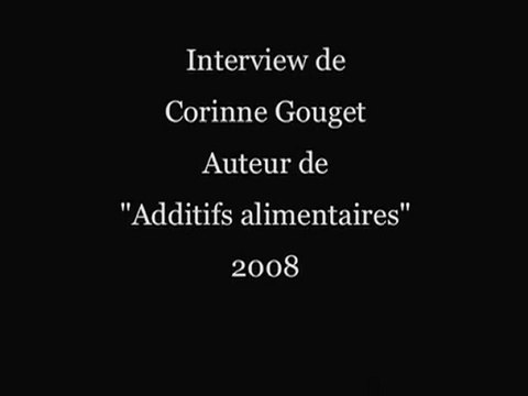 Interview de CORINNE COUGET auteur du livre Danger additifs alimentaires - 1de3 - Aspartame Alerte rouge