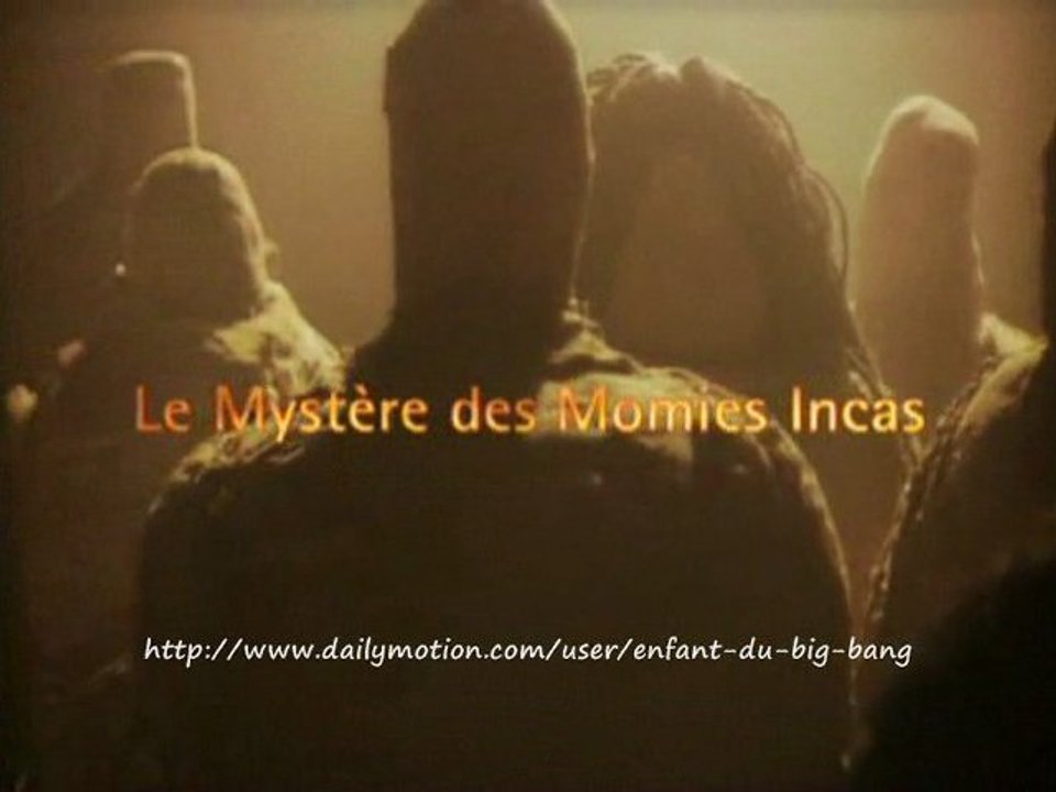 Le mystère des momies incas