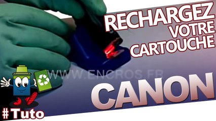 Comment recharger une cartouche Canon