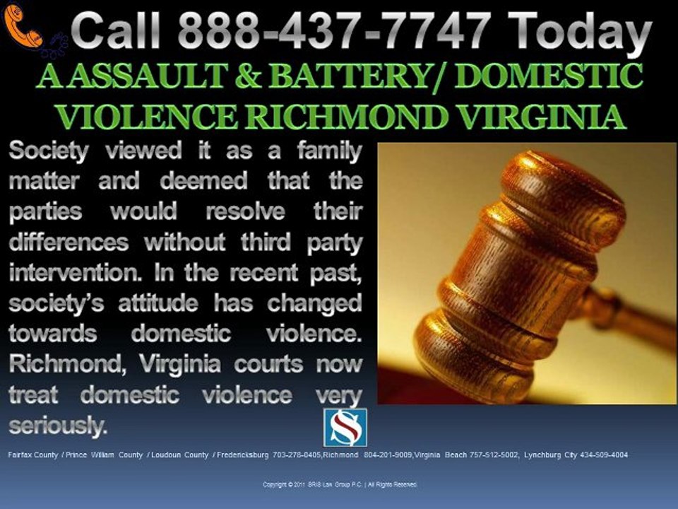 ASSAULT & BATTERY-DOMESTIC VIOLENCE RICHMOND VIRGINIA