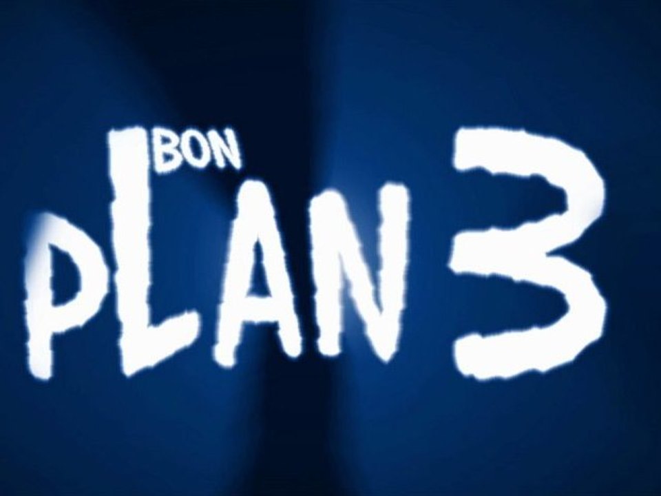 BON PLAN 3: INTRODUCTION