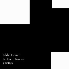 Eddie Howell - Be There Forever