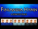 Finlandia Hymn (Sibelius) - Homme Chorale A Cappella - Julien Neel