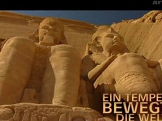 Retour aux pyramides - Abou Simbel, un temple sauvé des eaux