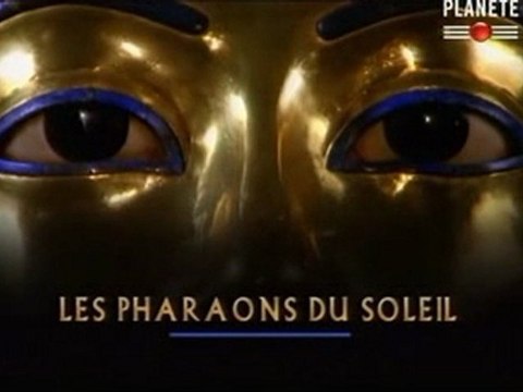 Retour aux pyramides - Les pharaons du soleil