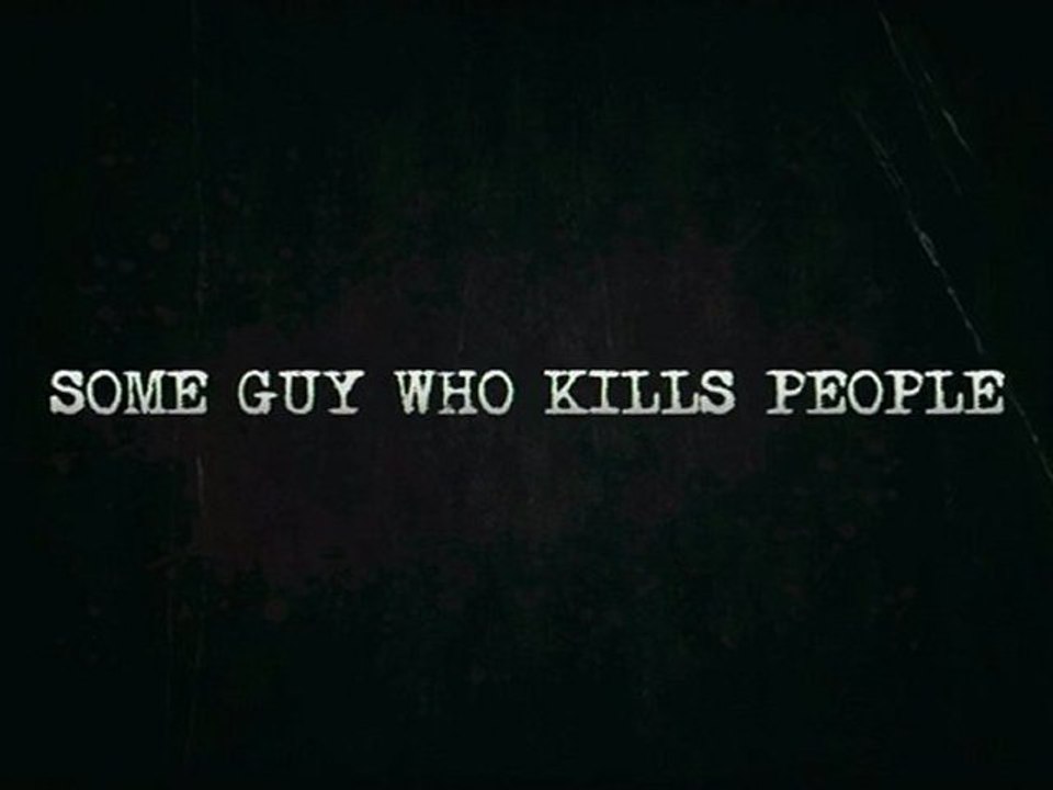 Some Guy Who Kills People - Trailer #2