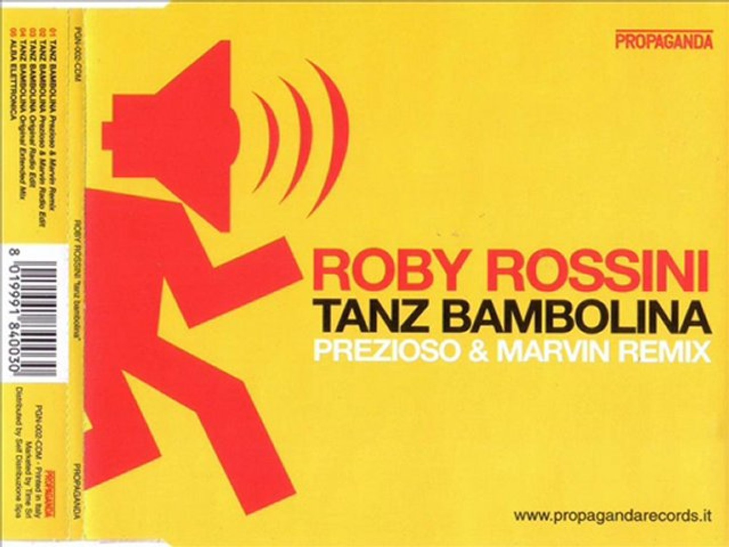 ROBY ROSSINI - Tanz bambolina (PREZIOSO & MARVIN remix) - Video Dailymotion
