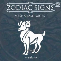 Zodiac Signs Mesha Rasi - Aries