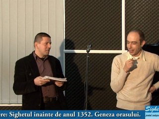 Dezbaterea publică live - online: "Sighetul înainte de anul 1352. Geneza oraşului” partea intai