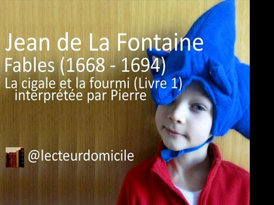 Fables de La Fontaine - La cigale et la fourmi (par Pierre)
