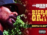 Boss-Raw - Bicrav' Grav' (Ace Hood Hustle Hard 93 Remix)