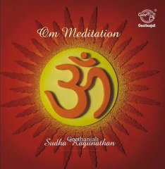 Om Meditation by Sudha Raghunathan