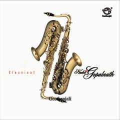 Saxophone Classical Instrumental by Kadri Gopalnath