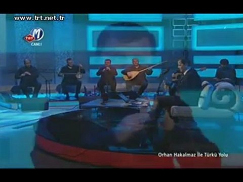 Orhan Hakalmaz - Yollar seni gide gide TRT Müzik