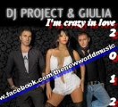 Dj Project feat. Giulia - I'm crazy in love (Original Radio Edit) 2012