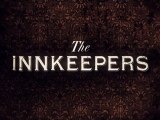 The Innkeepers - Trailer