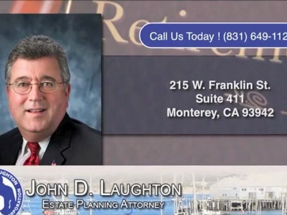 Wills and Estate Planning Monterey CA