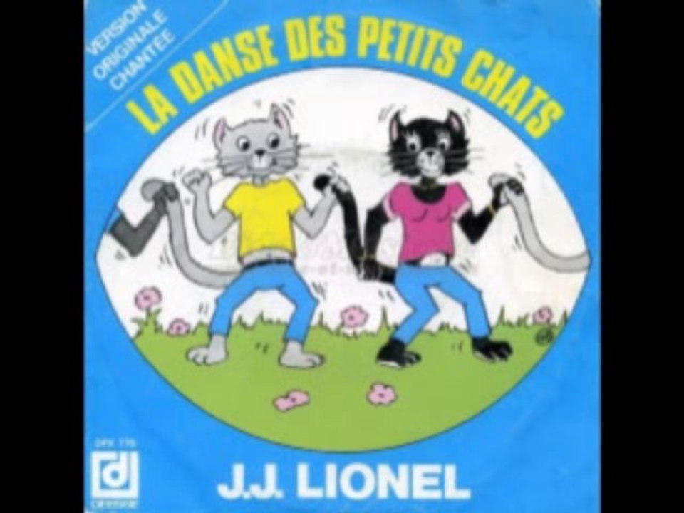 La danse des petits chats - JJ Lionel