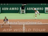 watch ATP ABN AMRO Feb 13 - Feb 19 2012 tennis first round matches live online