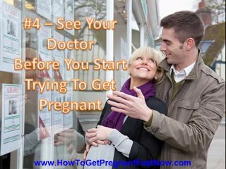How To Get Pregnant Fast (Quick)