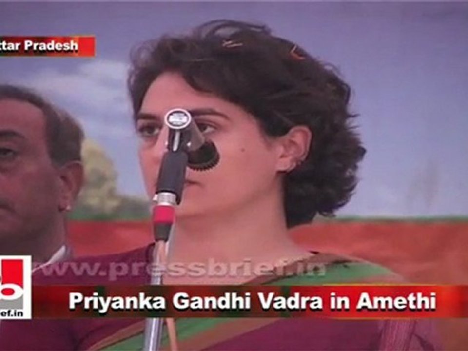 Priyanka Gandhi Vadra in Amethi says that State Government did nothing for Amethi