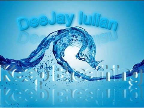 DeeJay Iulian - Keep Breathing (Radio Edit)