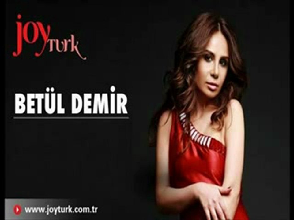 Betül Demir Yeniden Sev 2012