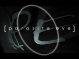Parasite Eve [1] Le théatre
