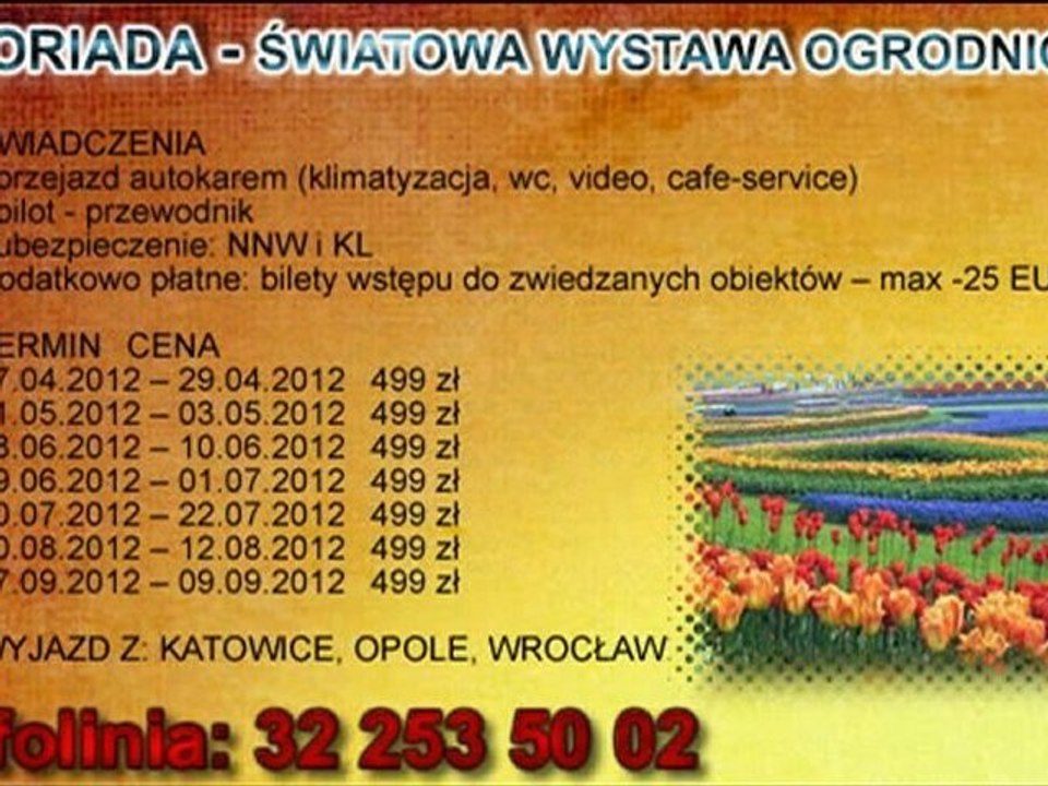 FLORIADA 2012 - Światowa Wystawa Ogrodnicza
