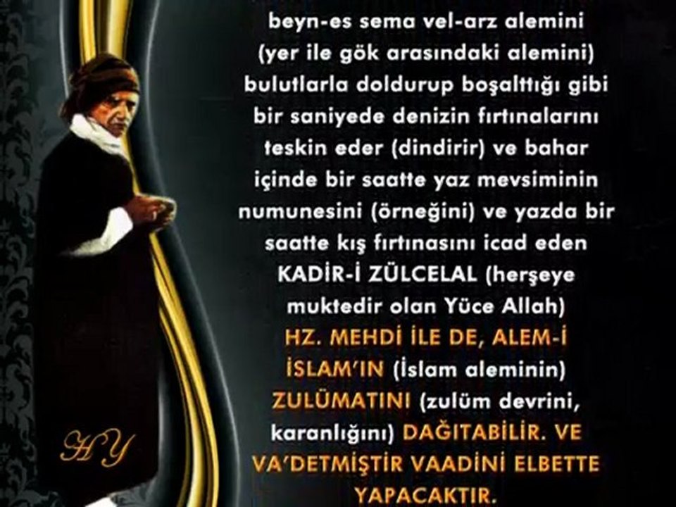 BEDIUZZAMAN  HAZRETLERI  HZ. MEHDI'nin EN BUYUK MUCTEHID OLDUGUNU SOYLUYOR